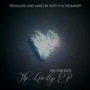 04 The Dub Ratz Nihilist In Love The LoveStep EP Prod By Nutty P