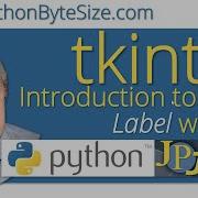 Introduction To The Tkinter Label Widget