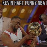 Kevin Hart S Funny NBA Moments