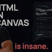 HTML в Canvas это что то невероятно футуристичное Учебное пособие