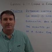 College Math Lesson 6 1 Linear Vs Exponential Growth