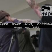 Eyez Wide Shut Full Set 3 07 23 Freehold
