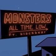 All Time Low Monsters Ft Blackbear LYRIC VIDEO