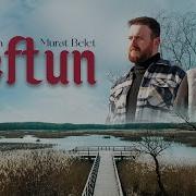 Mustafa Sevim Murat Belet Meftun