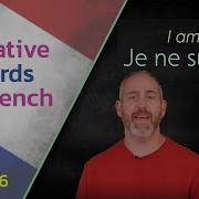Negative Words In French The Language Tutor Lesson 16
