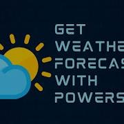 Get Weather Forecast With PowerShell