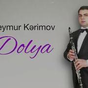 Seymur Kerimov Dolya Canli Ifa