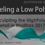 Lesson 7 Sculpting The Highpoly Detail In Mudbox