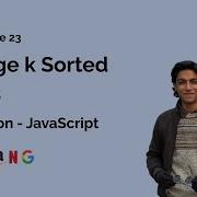 Merge K Sorted Lists Leetcode 23 Solution JavaScript