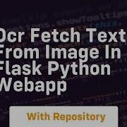 Ocr Fetch Text From Image In Flask Python Webapp
