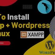 How To Install WordPress Locally On Linux Using XAMPP Parrot OS And Kali