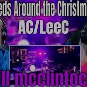 Reaction To AC LeeC Dirty Deeds Around The Christmas Tree THE WOLF HUNTERZ REACTIONS