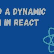 Build A Dynamic Form In React
