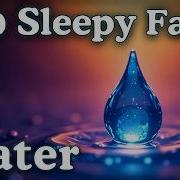 The Most Relaxing Facts About Water To Fall Asleep To