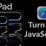 Как включить JavaScript в браузере Safari на IPad