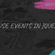 Mouse Events Jquery Click Event Double Click Event Hover Event