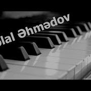 Celal Ehmedov Geri Don Azeri Music OFFICIAL