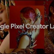 Google Pixel S Creator Labs Artists Explore Art In Isolation