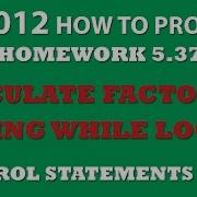 5 37 C Calculate Factorial Using While Loop