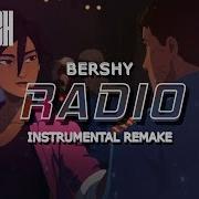 Dispatch Bershy Radio Davsky Instrumental Remake