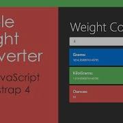 Simple Weight Converter App With JavaScript Bootstrap 4