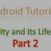 10 Android Activity Lifecycle Part 2
