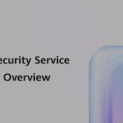 Host Security Service HSS Service Overview