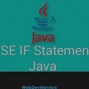 26 IF ELSE IF Statement In Java