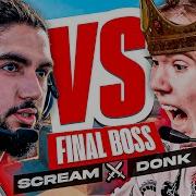 WHEN SCREAM MEETS DONK ON FACEIT