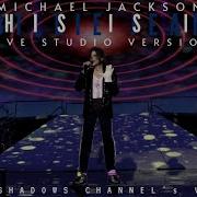 BILLIE JEAN MICHAEL JACKSON S THIS IS IT LIVE STUDIO VERSION UNOFFICIAL VERSION MJJ SSC VERSION