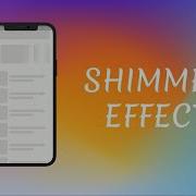 Shimmer Effect Shimmer Flutter Example Loading Animation