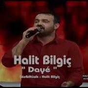 HALİT BİLGİÇ Dayé OFFİCAL AUDİO
