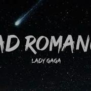 Lady Gaga Bad Roman Letra Lyrics