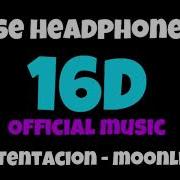XXXTENTACION MOONLIGHT 16D MUSIC USE HEADPHONES