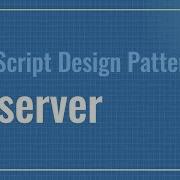 Observer TypeScript Design Patterns