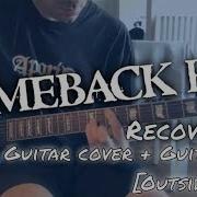 Comeback Kid Recover Outsider 11 Guitar Cover Guitar Tab