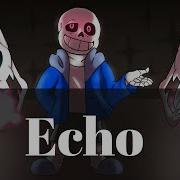 Glitchtale AMV Echo