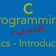 C Language Basics Part 0 Introduction