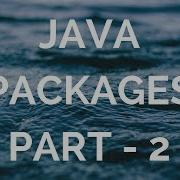 Java Packages Explained Part 2 Manohar Academy