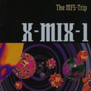 X Mix 1 Paul Van Dyk The MFS Trip 1993