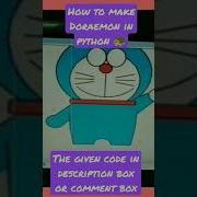 How To Make Doraemon In Python