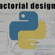 Planning And Analyzing A 2 Level Full Factorial Design In Python