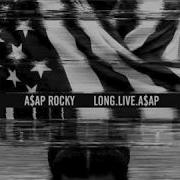 A AP Rocky Feat Schoolboy Q PMW Pussy Money Weed Full Length CDQ