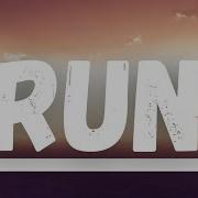 OneRepublic Run Lyrics