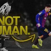 2019 Lionel Messi Was A Freak Of Nature