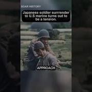 Okinawa Island Japanese Soldier Surrender To US Marine During Ww2 Ww2 History Military