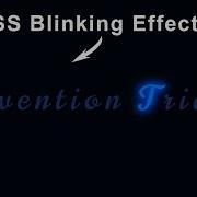 Text Animation Effect Using CSS Text Blinking Effect CSS