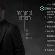Mehmet Erdem Haberin Var Mı