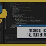 Mastering Word Break II 140 Deep Dive Into Depth First Search Memoization With Python