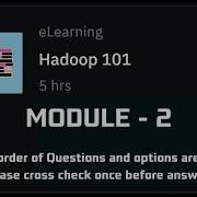 Module 2 Hadoop Architecture HDFS Hadoop 101 Ibm Eduskills Edunet